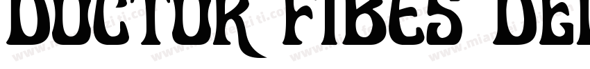 Doctor Fibes DEL字体转换